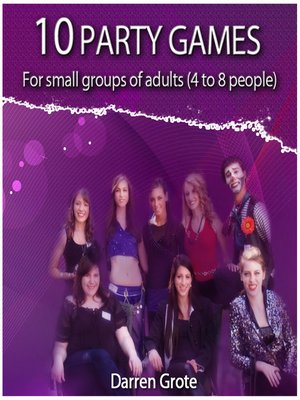 cover image of 10 Party Games for Small Groups of Adults